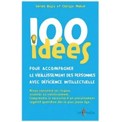 HOPTOYS Stimulation Precoce*100 Idees Pour Accompagner Le Vieillissement Des Personnes Avec Deficience Intellectuelle