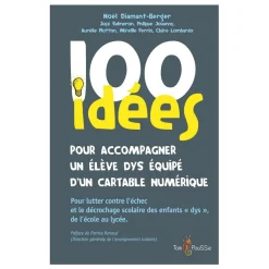 HOPTOYS Dyslexie*100 Idees Pour Accompagner Un Eleve Dys Equipe D'Un Cartable Numerique