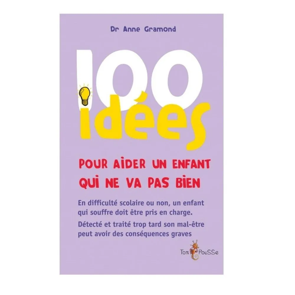 HOPTOYS Gestion Du Comportement*100 Idees Pour Aider Un Enfant Qui Ne Va Pas Bien