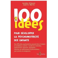HOPTOYS Motricité Globale & Tonus Musculaire*100 Idees Pour Developper La Psychomotricité Des Enfants