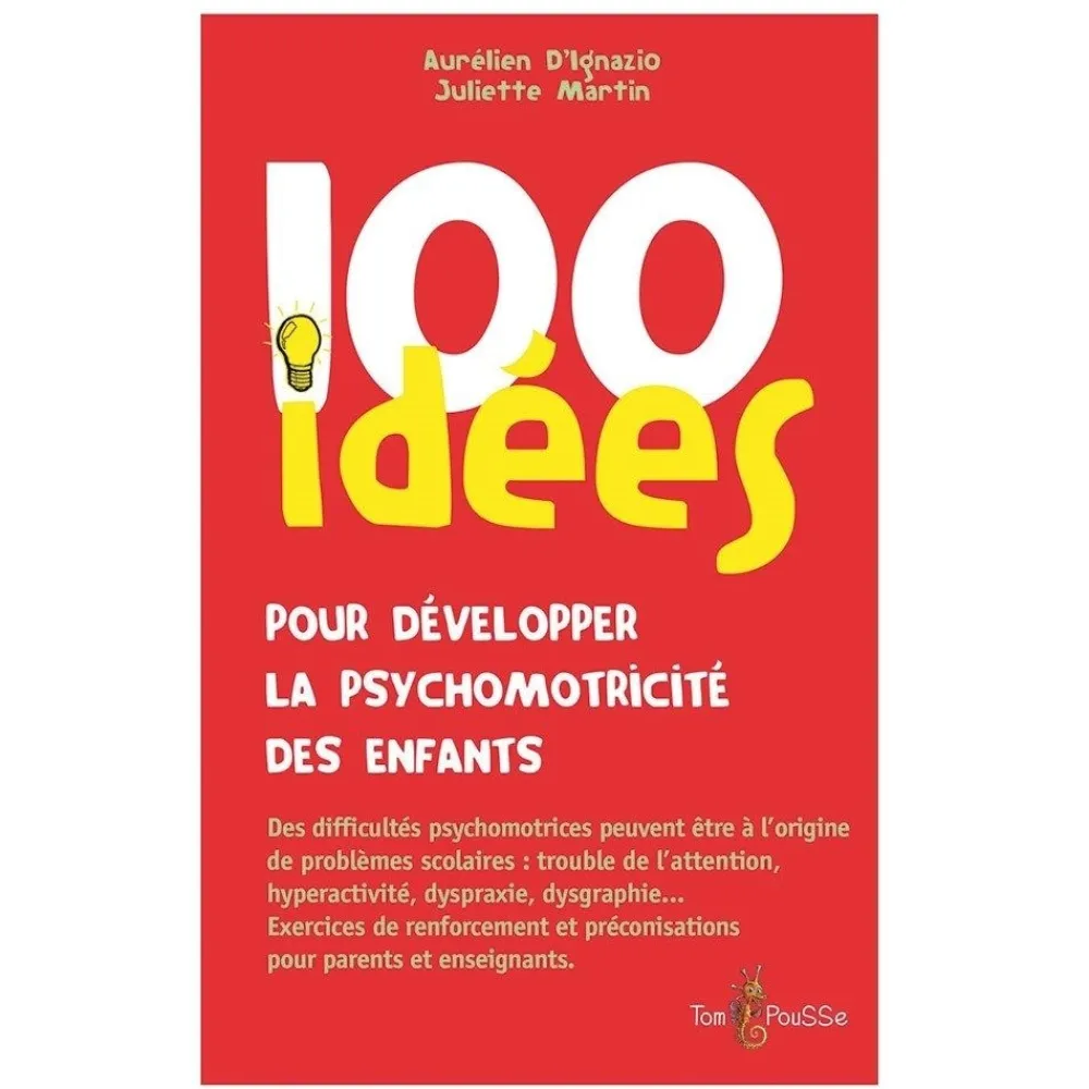 HOPTOYS Motricité Globale & Tonus Musculaire*100 Idees Pour Developper La Psychomotricité Des Enfants