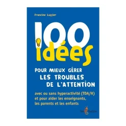 HOPTOYS Ressources Enseignants<100 Idees Pour Mieux Gerer Les Troubles De L'Attention