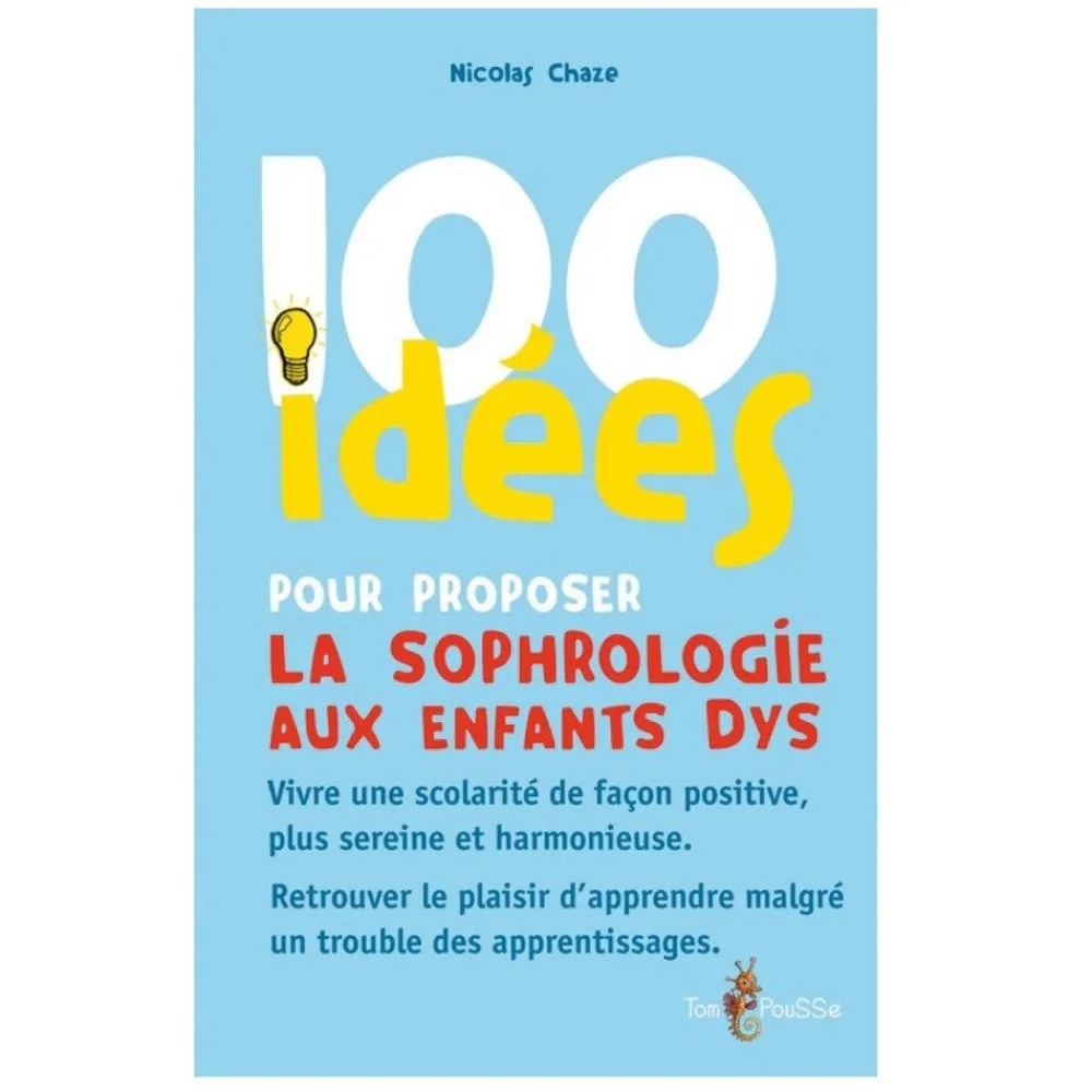 HOPTOYS Aides Quotidiennes*100 Idees Pour Proposer La Sophrologie Aux Enfants Dys