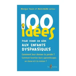 HOPTOYS Ressources Enseignants<100 Idees Pour Venir En Aide Aux Enfants Dysphasiques