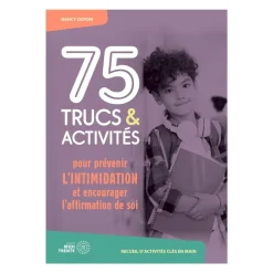 HOPTOYS Gestion Du Comportement*75 Trucs Et Activites Pour Prevenir L'Intimidation Et Encourager L'Affirmation De Soi