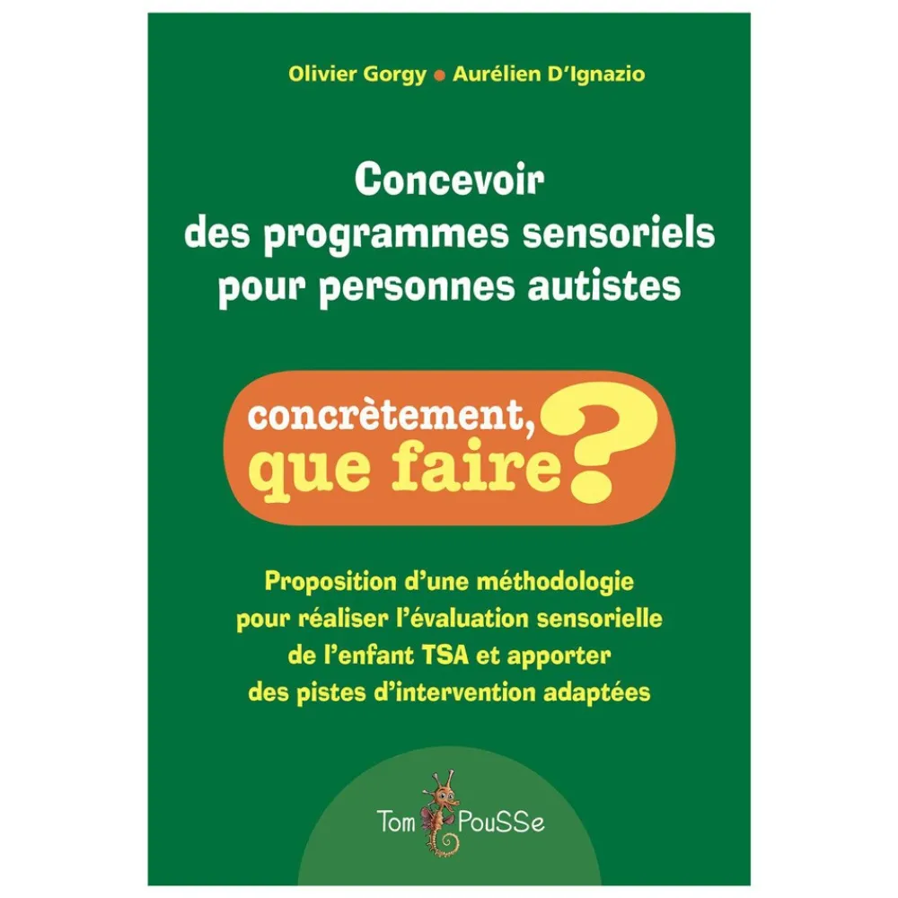 HOPTOYS Intervention Precoce*Concevoir Des Programmes Sensoriels Pour Personnes Autistes