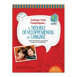 HOPTOYS Dysphasie*Laisse Moi T'Expliquer Le Trouble Du Developpement Du Langage