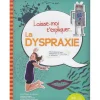 HOPTOYS Dyspraxie*Laisse-Moi T'Expliquer… La Dyspraxie