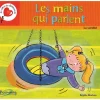 HOPTOYS Cycle 1 (Maternelle)<Les Mains Qui Parlent