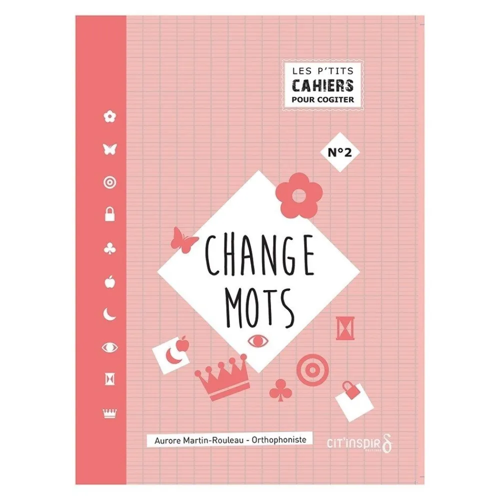 HOPTOYS Langage & Communication*Les P'Tits Cahiers Pour Cogiter – N°2 Change Mots