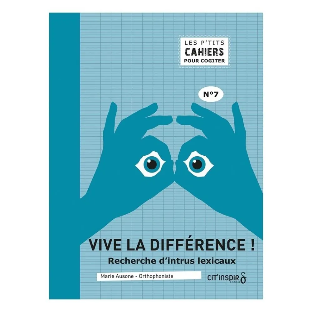 HOPTOYS ReÉducation Cognitive, Troubles Neurologiques<Les P'Tits Cahiers Pour Cogiter – N°7 Vive La Difference