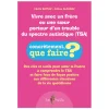 HOPTOYS Idees Cadeaux Pour Une Personne Avec Tsa*Vivre Avec Un Frere Ou Une Soeur Porteur D'Un Trouble Du Spectre Autistique (Tsa)
